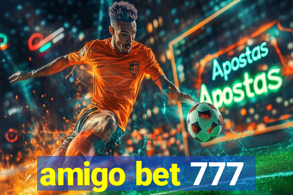 amigo bet 777